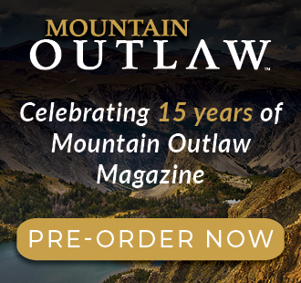 Mountain Outlaw 15th Anniversary Edition On Sale Now