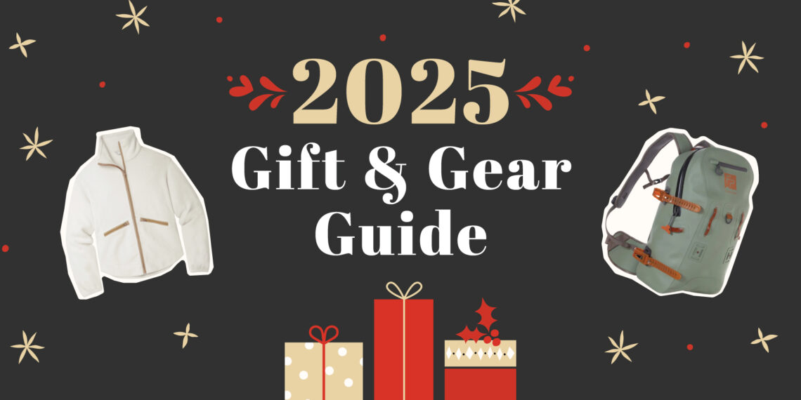 Gift and Gear Guide 2025