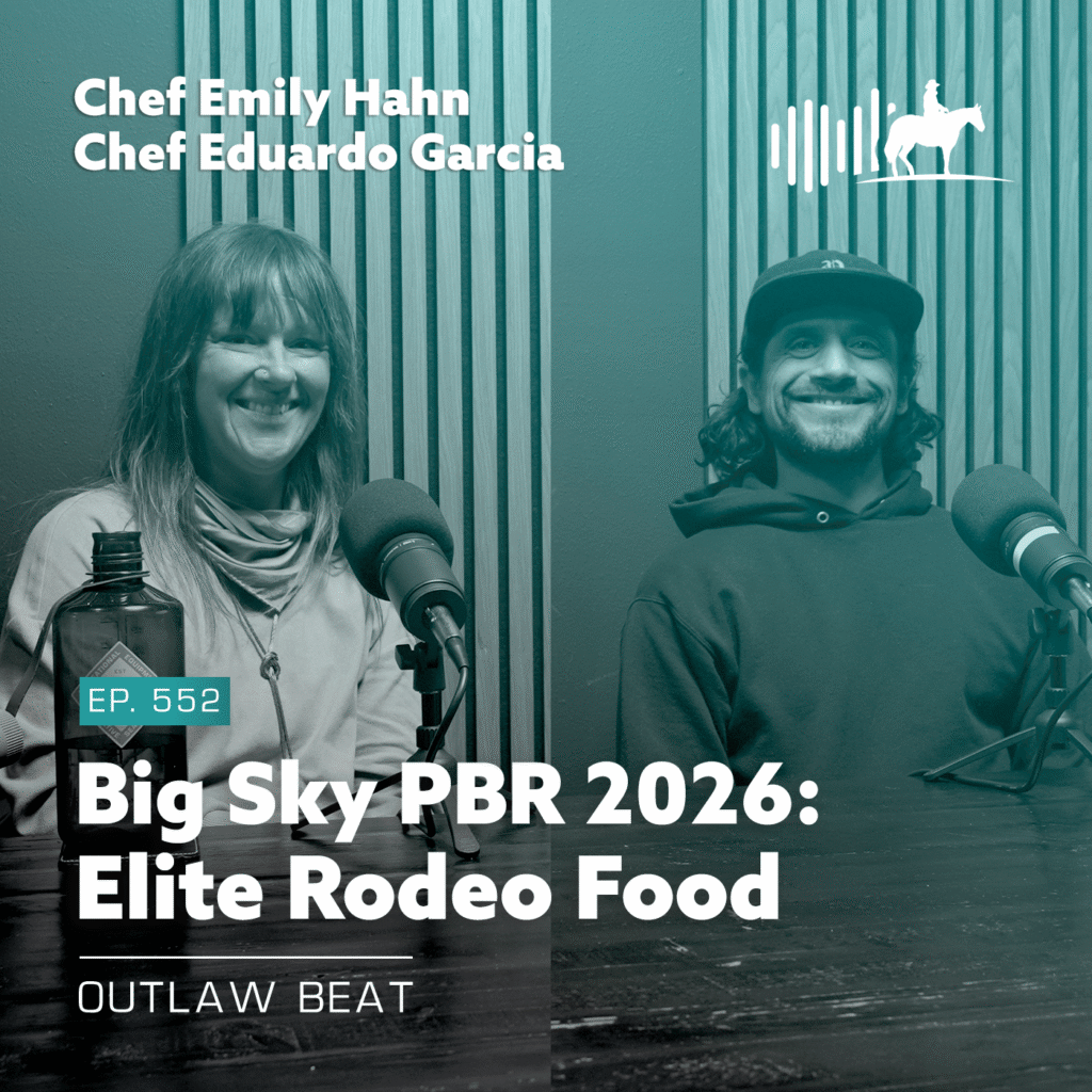 Podcast cover featuring two hosts in a studio for 'Big Sky PBR 2026: Elite Rodeo Food' (EP. 552)